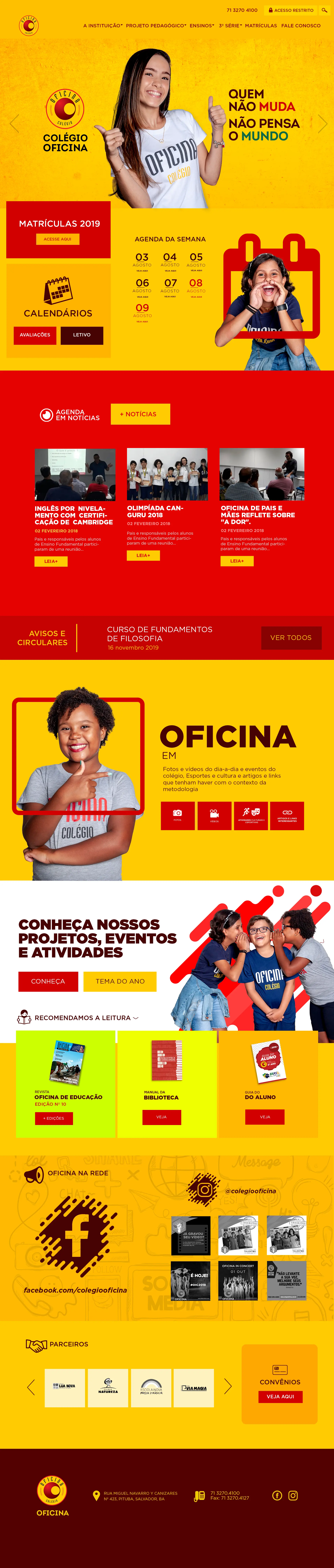 Projeto completo do site do Colégio Oficina, incluindo capa, matrículas, agenda, atividades, posts, revistas, manuais, Instagram e rodapé.